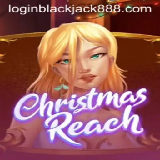 Discover the Enchanting World of ChristmasReach: A Festive Blackjack Adventure with blackjack888