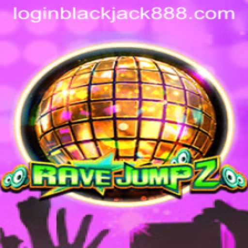 Exploring the Thrills of RaveJump2 and the Strategy Behind Blackjack888