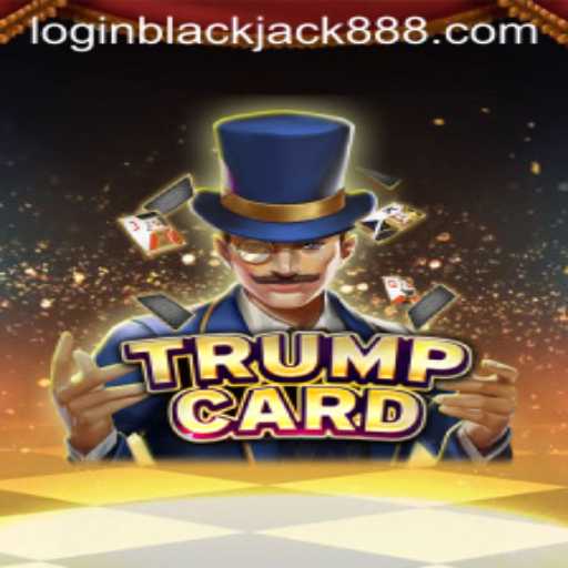 Exploring TrumpCard: The New Era of Blackjack888